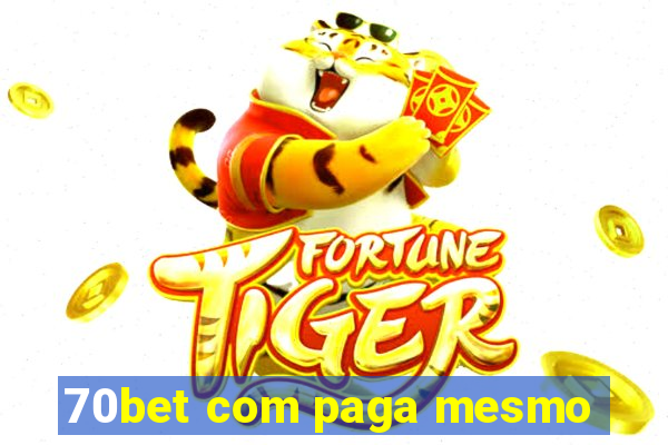 70bet com paga mesmo